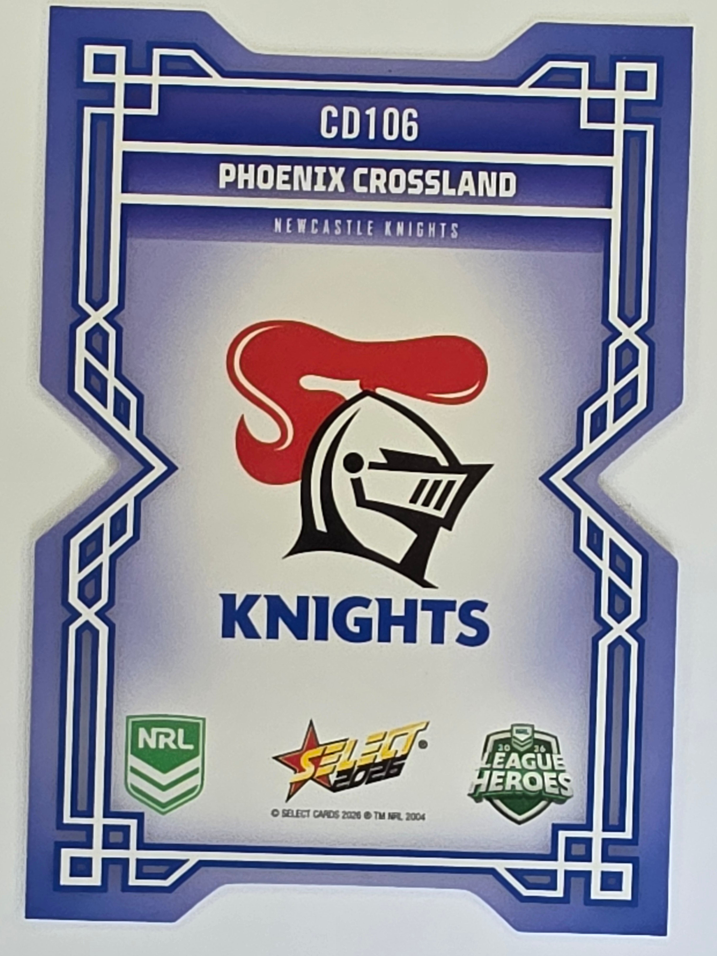 NRL 2026 League Heroes | Colours Diecut | #CD106 | Phoenix Crossland | Newcastle Knights