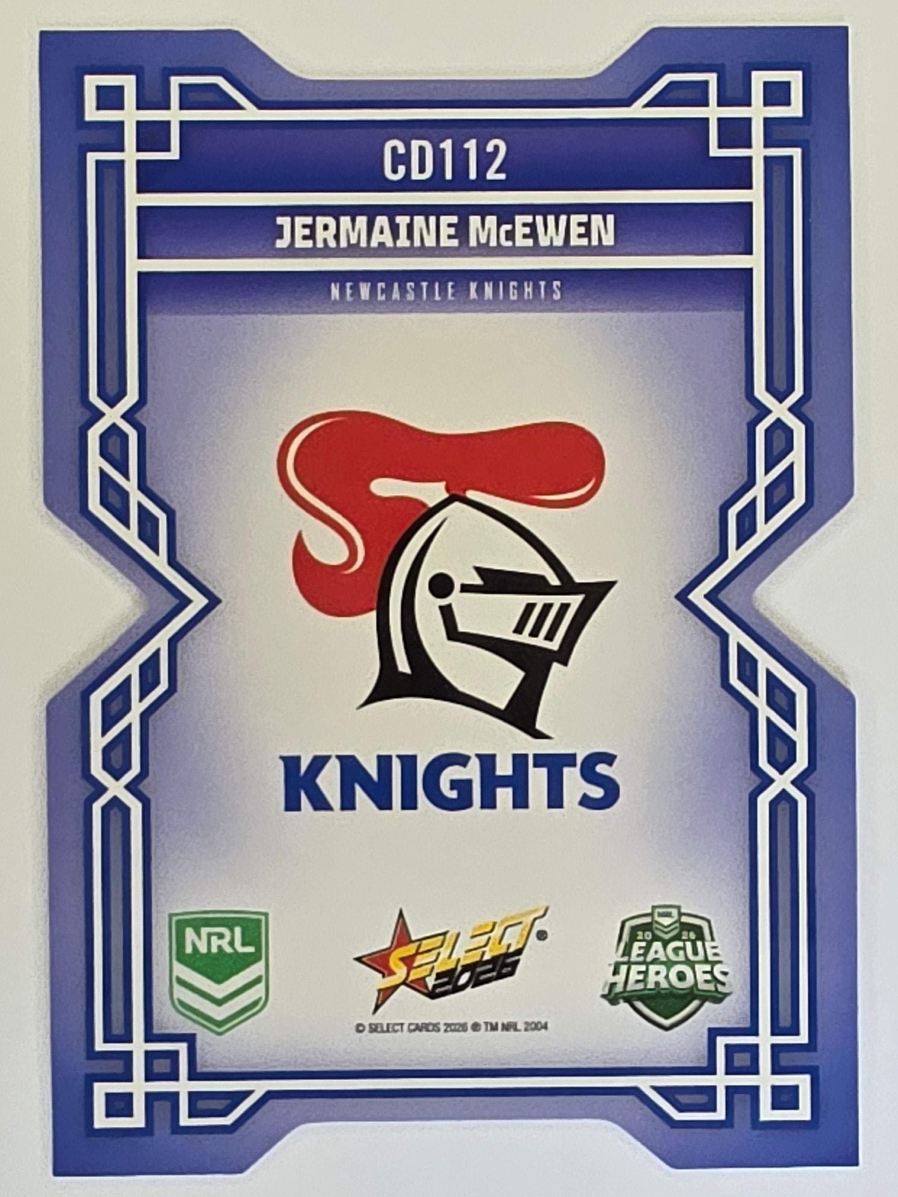 NRL 2026 League Heroes | Colours Diecut | #CD112 | Jermaine McEwen | Newcastle Knights