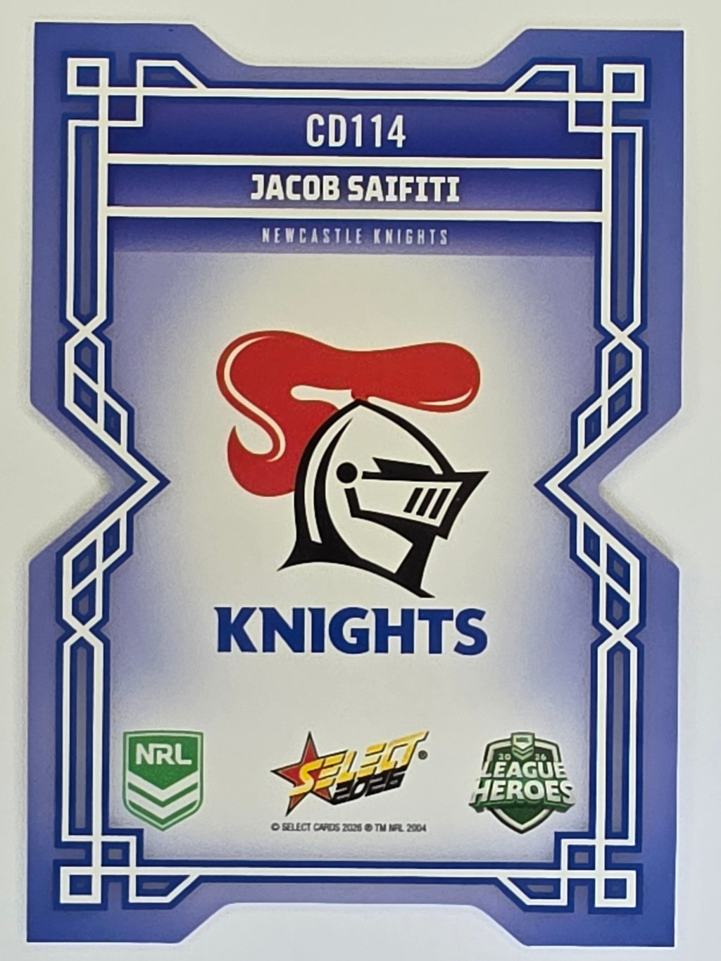 NRL 2026 League Heroes | Colours Diecut | #CD114 | Jacob Saifiti | Newcastle Knights