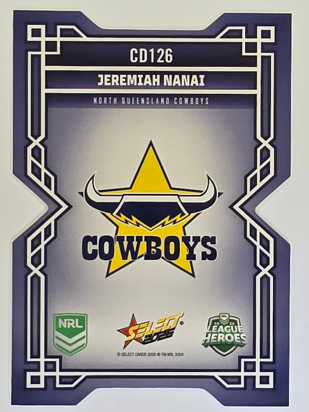 NRL 2026 League Heroes | Colours Diecut | #CD126 | Jeremiah Nanai | North Queensland Cowboys