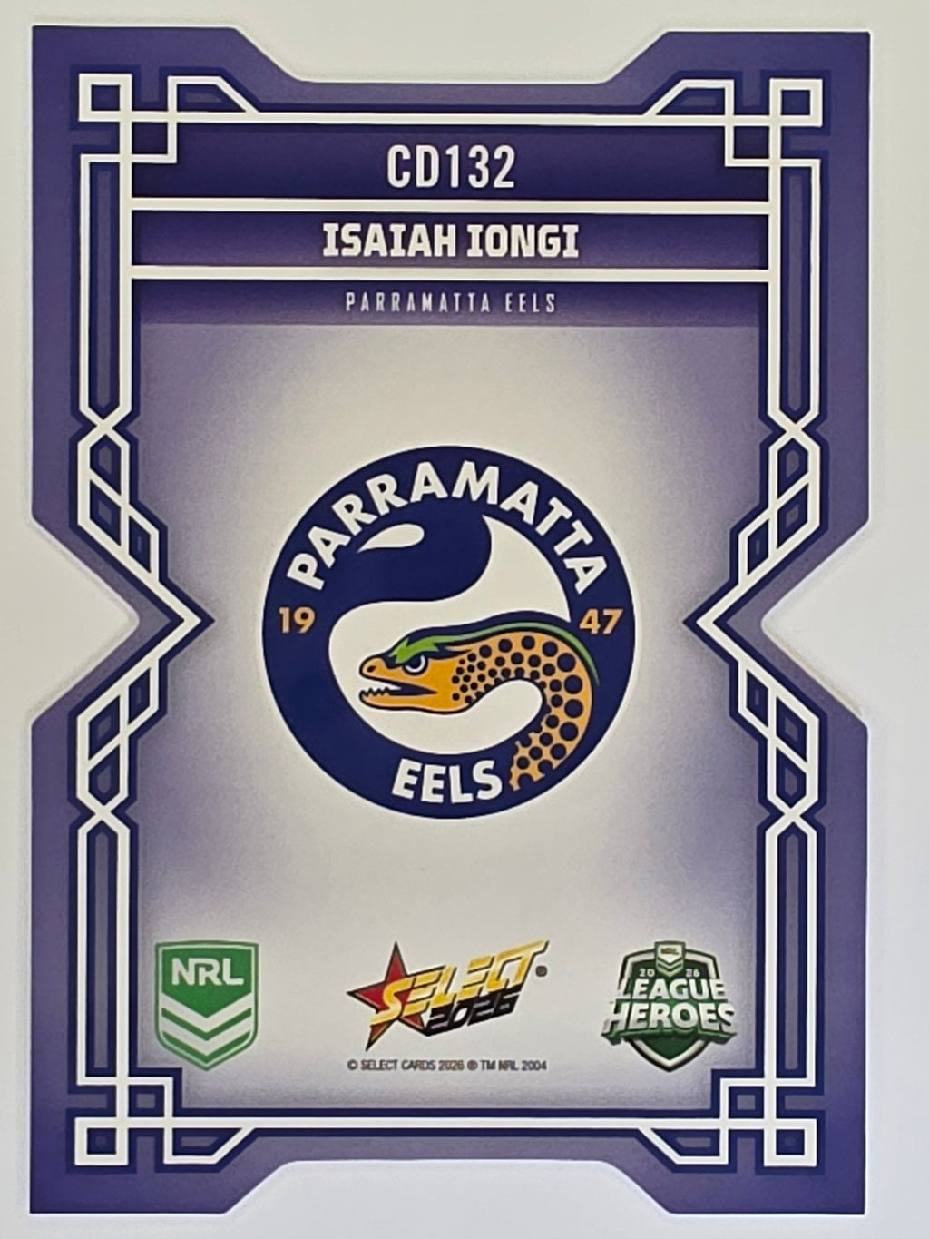 NRL 2026 League Heroes | Colours Diecut | #CD132 | Isaiah Iongi |Parramatta Eels