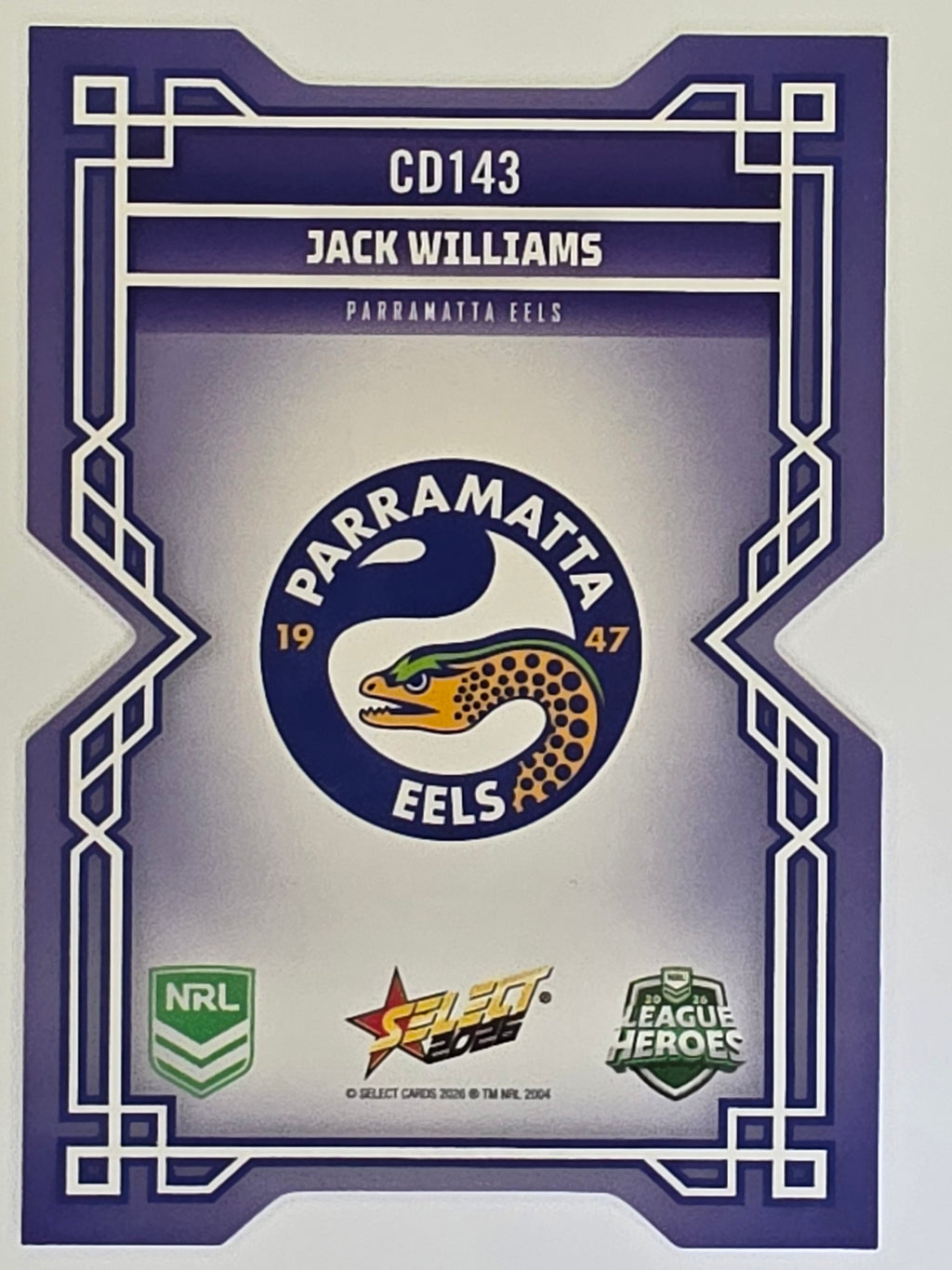 NRL 2026 League Heroes | Colours Diecut | #CD143 |Jack Williams |Parramatta Eels