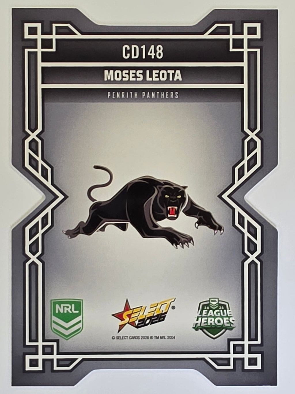 NRL 2026 League Heroes | Colours Diecut | #CD148 | Moses Leota |Penrith Panthers