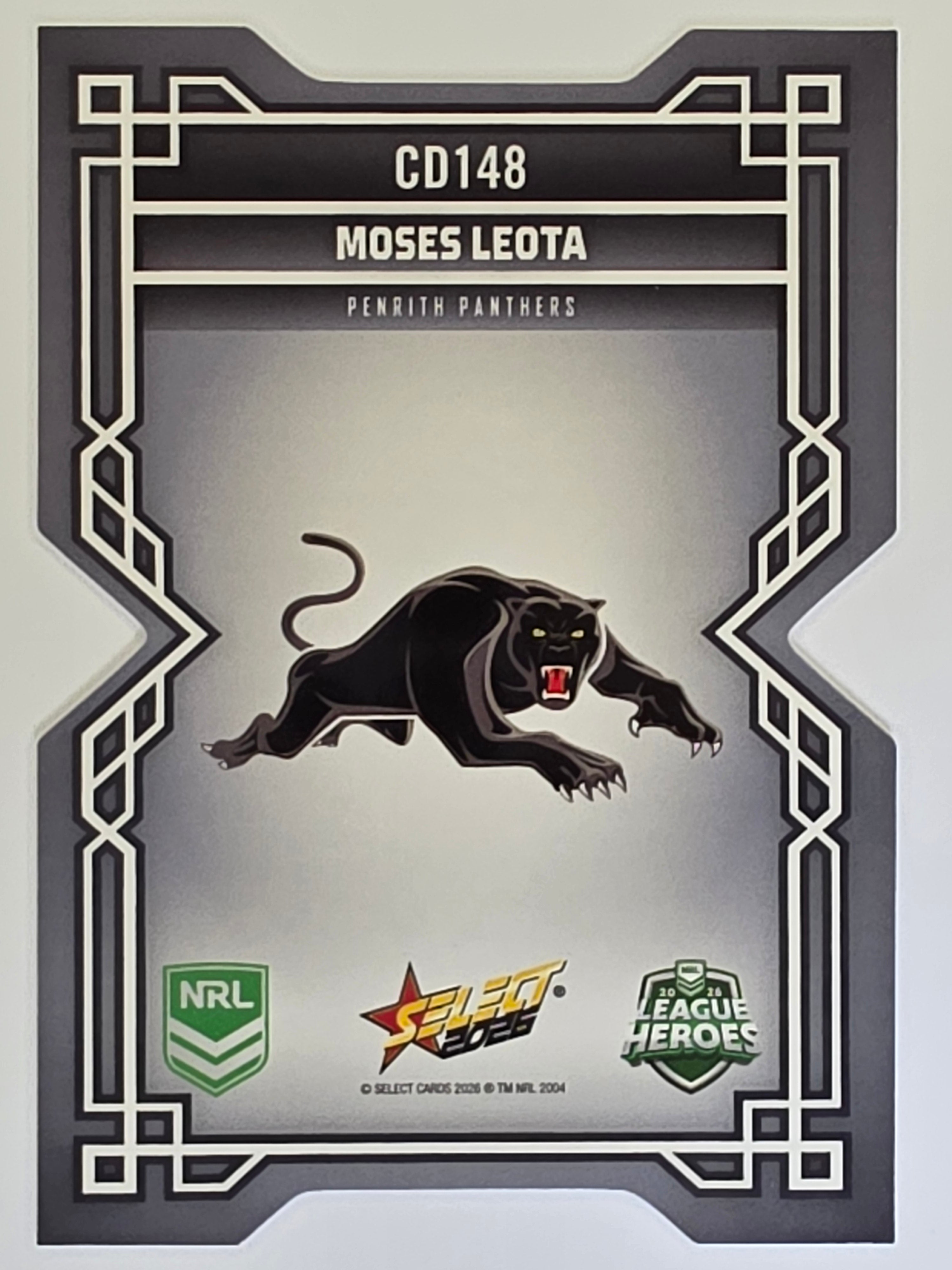 NRL 2026 League Heroes | Colours Diecut | #CD148 | Moses Leota |Penrith Panthers