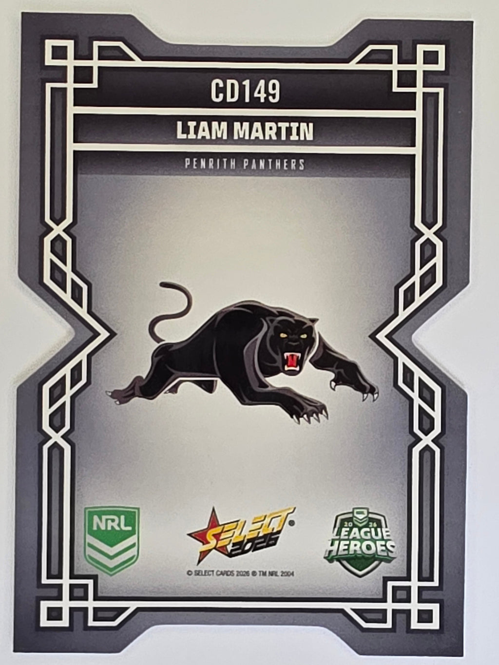 NRL 2026 League Heroes | Colours Diecut | #CD149 | Liam Martin |Penrith Panthers