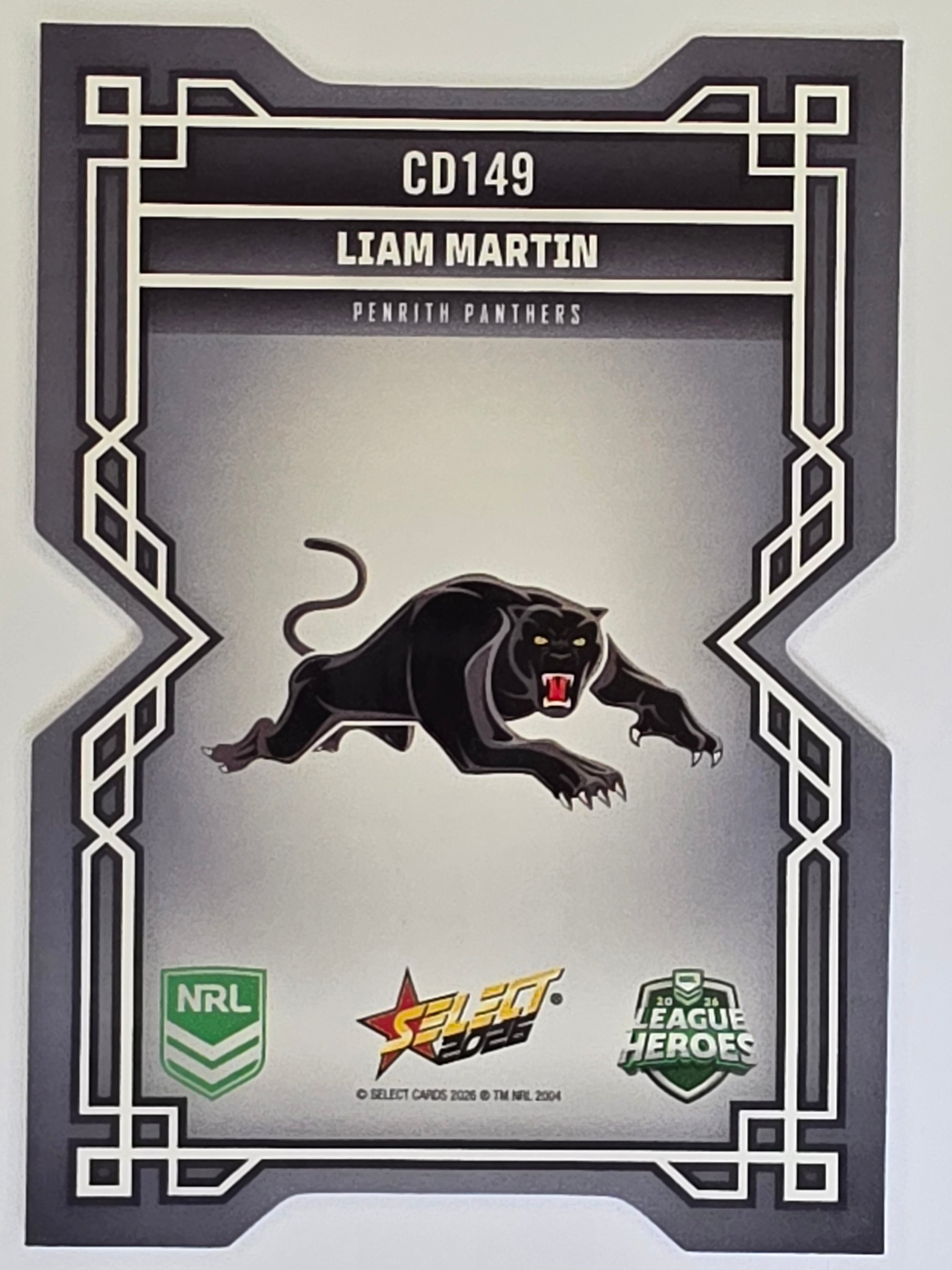 NRL 2026 League Heroes | Colours Diecut | #CD149 | Liam Martin |Penrith Panthers