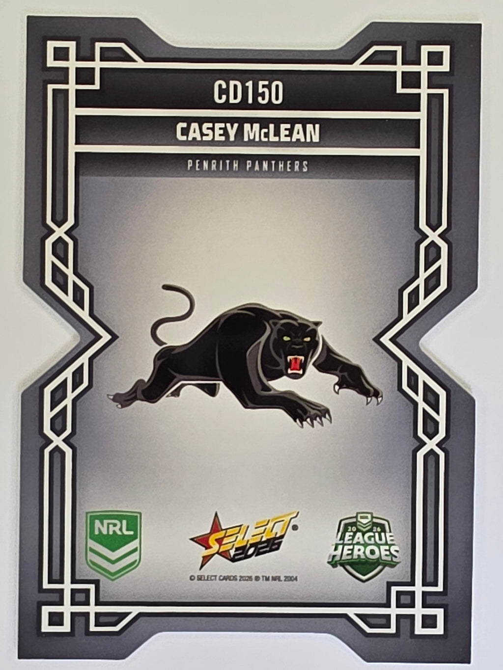 NRL 2026 League Heroes | Colours Diecut | #CD150 |Casey McLean |Penrith Panthers