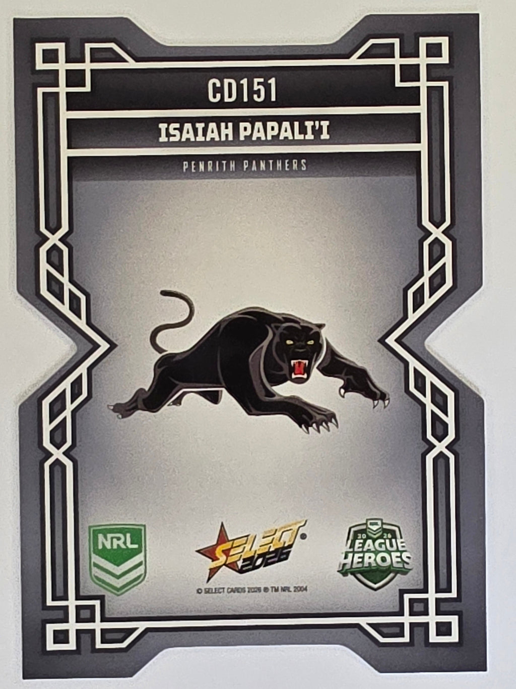 NRL 2026 League Heroes | Colours Diecut | #CD151 | Isaiah Papali’i | Penrith Panthers