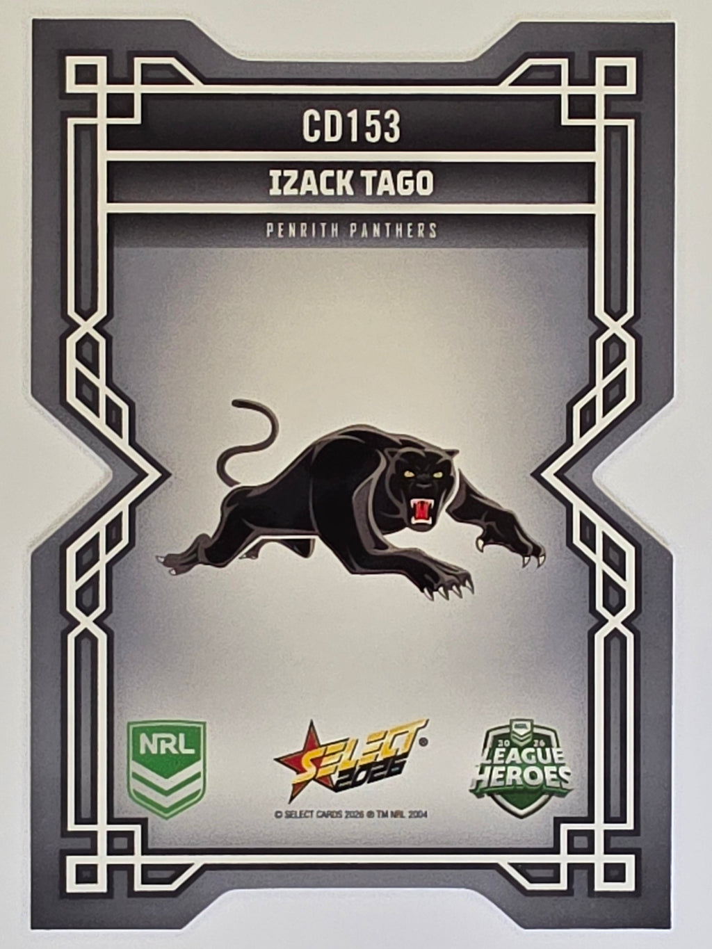 NRL 2026 League Heroes | Colours Diecut | #CD153 | Izack Tago | Penrith Panthers