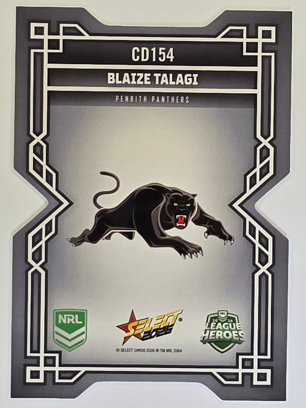 NRL 2026 League Heroes | Colours Diecut | #CD154 | Blaize Talagi | Penrith Panthers