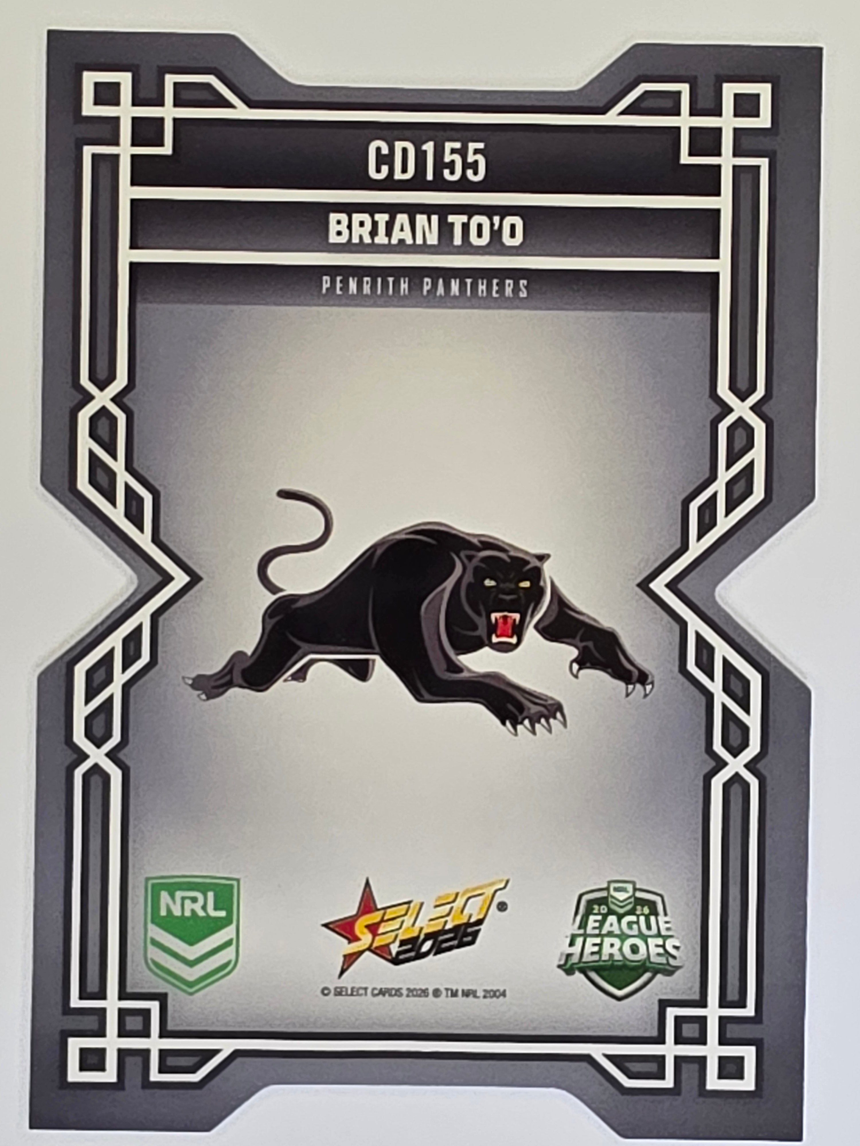 NRL 2026 League Heroes | Colours Diecut | #CD155 | Brian To’o | Penrith Panthers