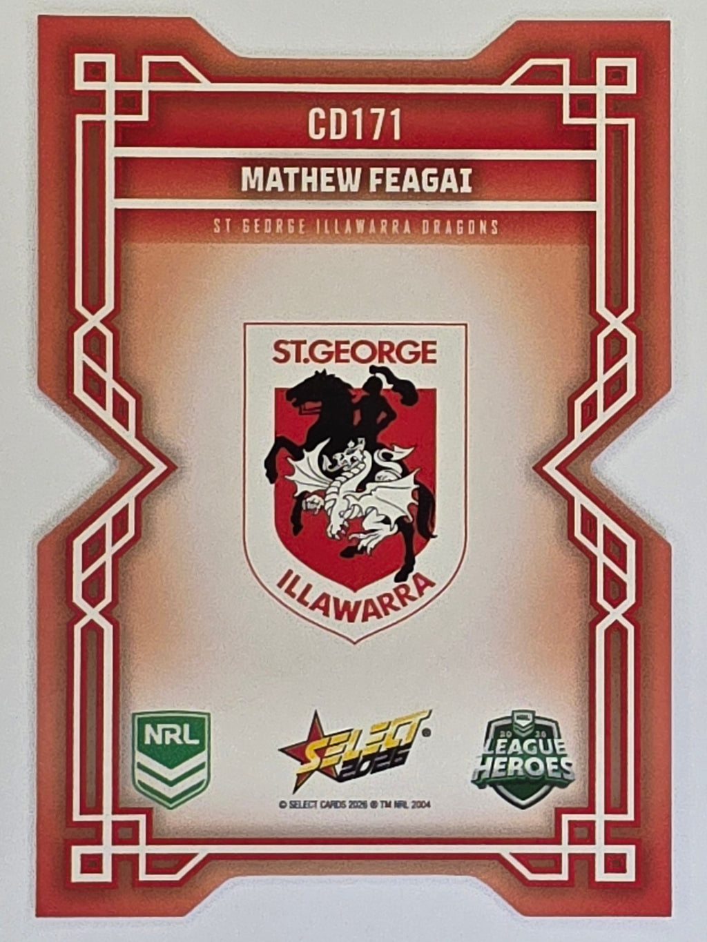 NRL 2026 League Heroes | Colours Diecut | #CD171 | Mathew Feagai | St George Dragons