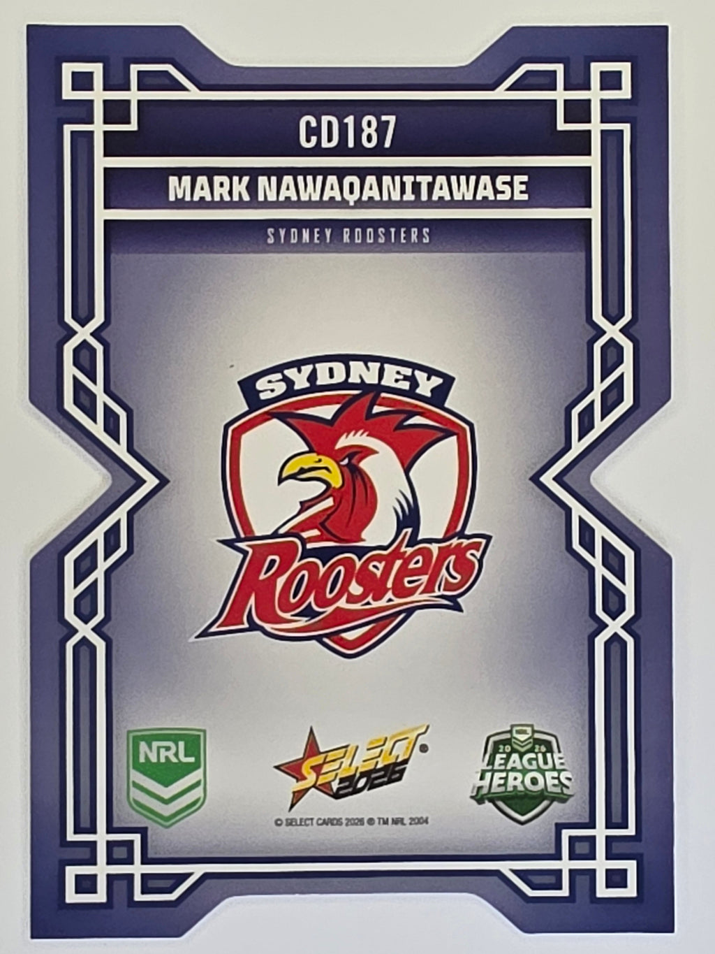 NRL 2026 League Heroes | Colours Diecut | #CD187 | Mark Nawaqanitawase | Sydney Roosters