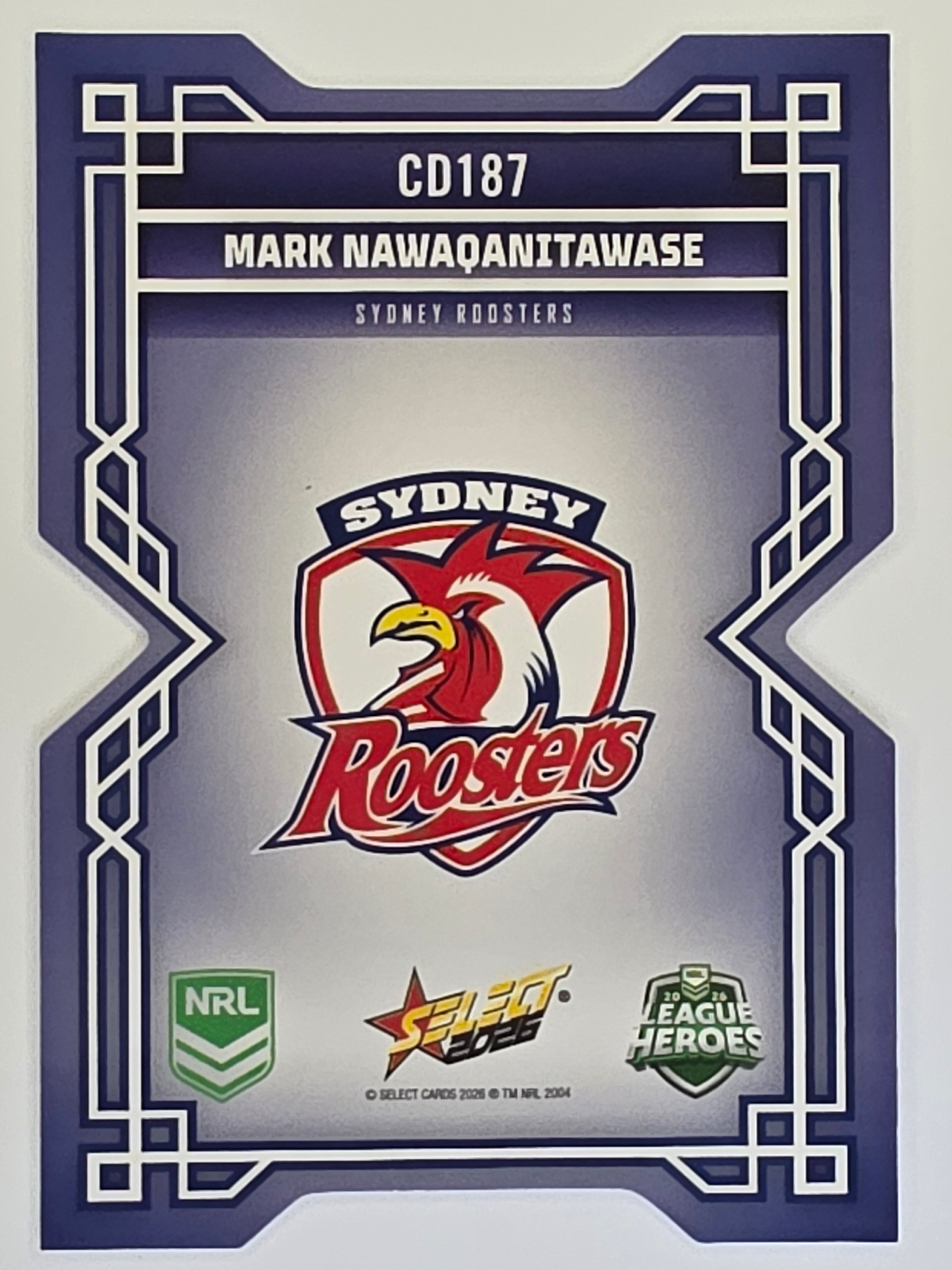 NRL 2026 League Heroes | Colours Diecut | #CD187 | Mark Nawaqanitawase | Sydney Roosters