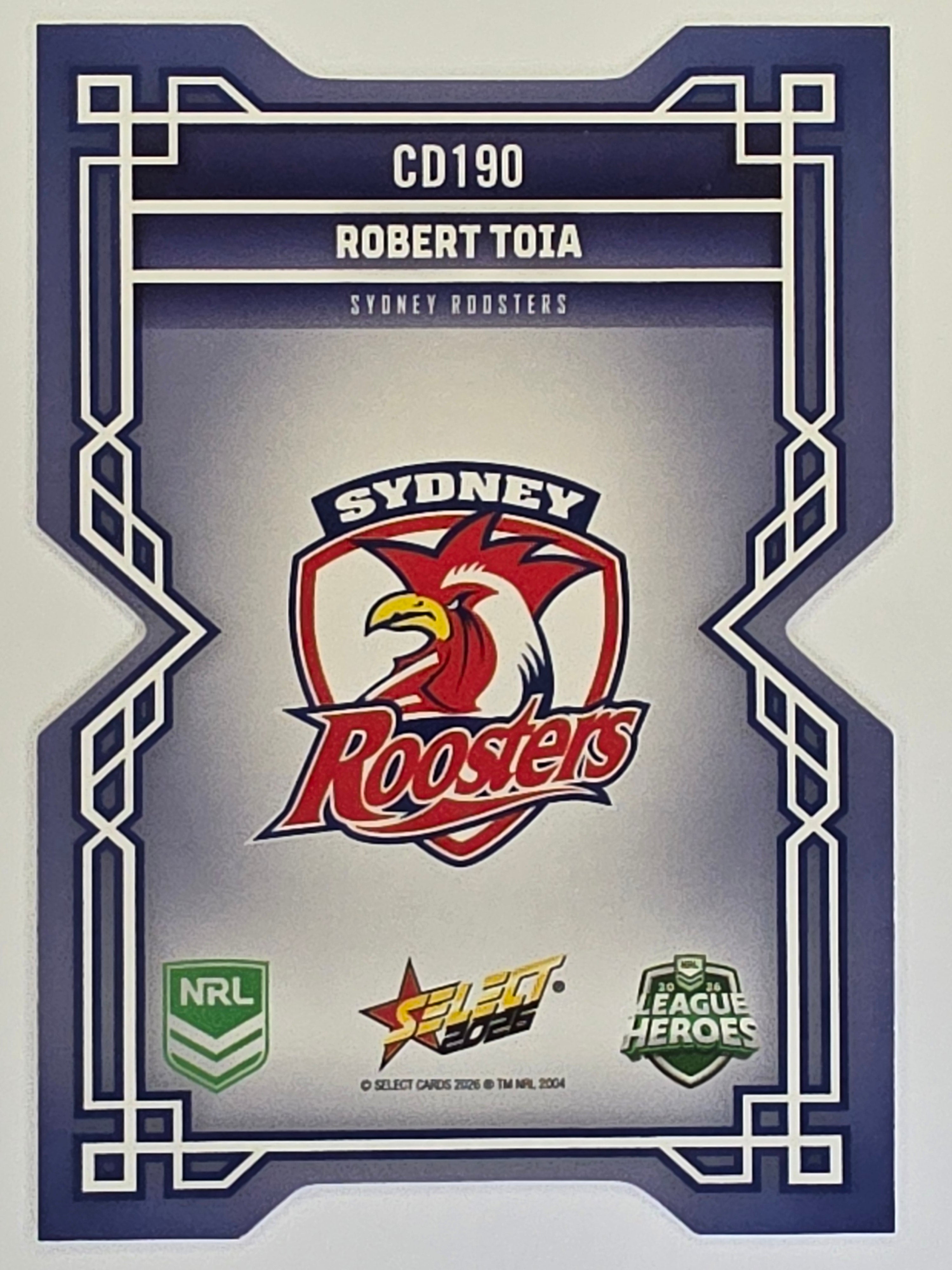 NRL 2026 League Heroes | Colours Diecut | #CD190 | Robert Toia | Sydney Roosters