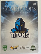 NRL 2026 League Heroes | Gladiators | #G50 | #494/599 | Beau Fermor | Gold Coast Titans