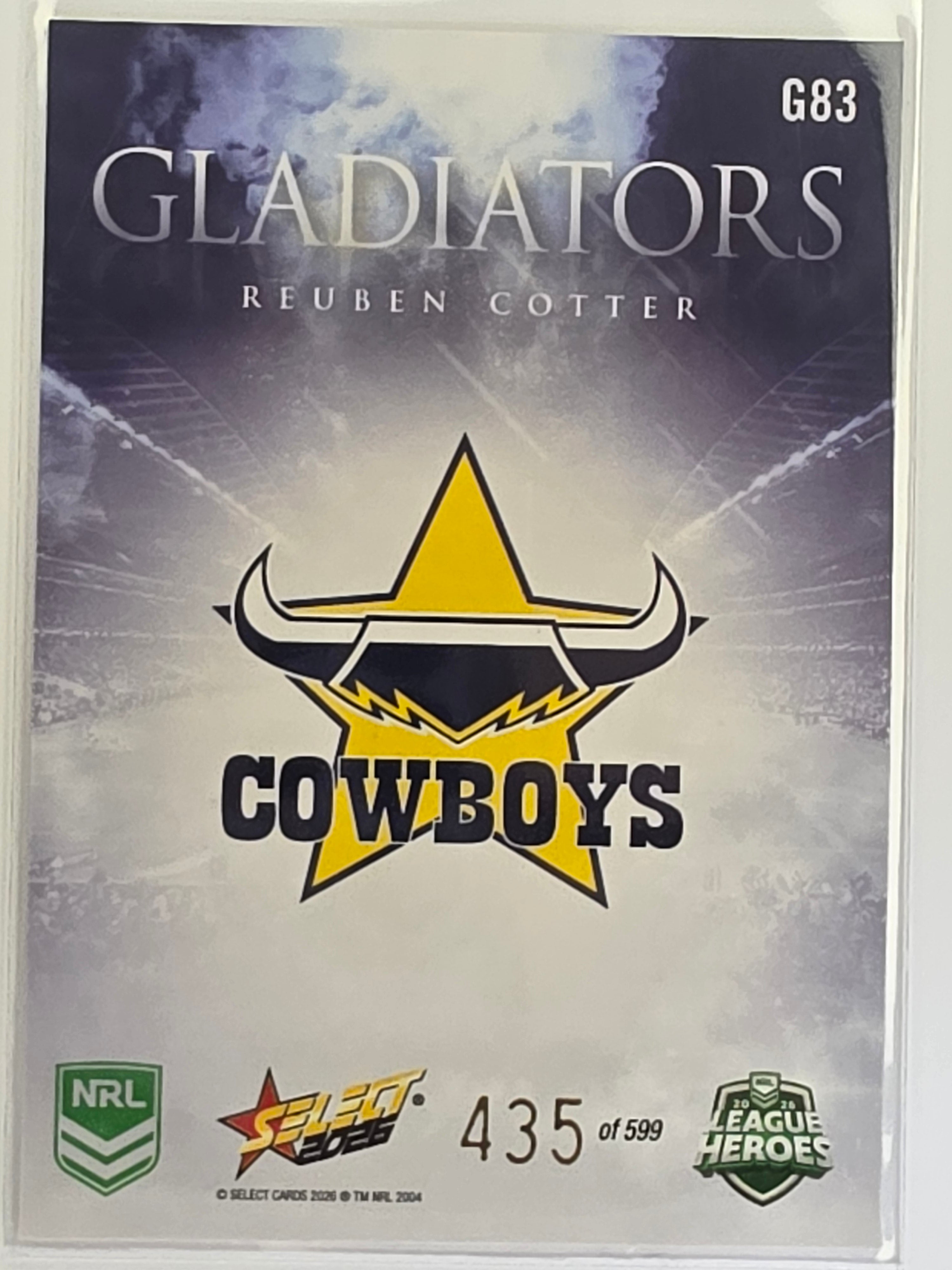 NRL 2026 League Heroes | Gladiators | #G83 | #435/599 | Reuben Cotter | North Queensland Cowboys
