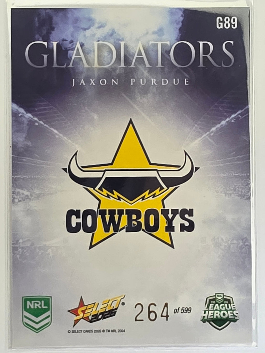 NRL 2026 League Heroes | Gladiators | #G89 | #264/599 | Jaxon Purdue | North Queensland Cowboys