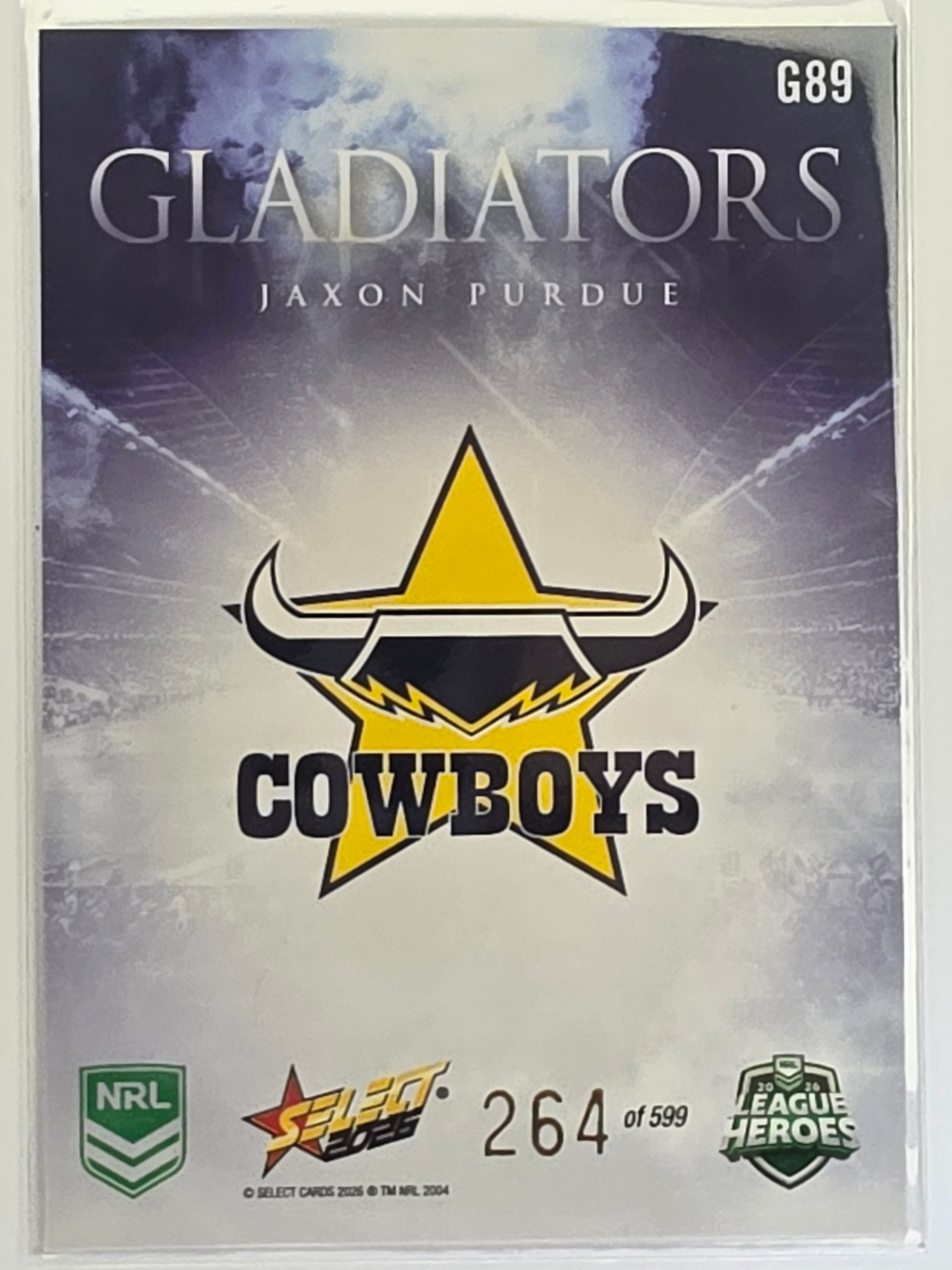 NRL 2026 League Heroes | Gladiators | #G89 | #264/599 | Jaxon Purdue | North Queensland Cowboys