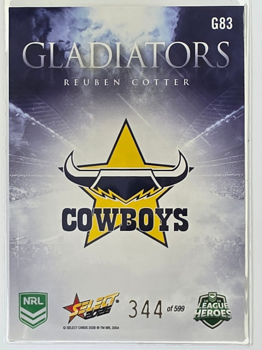 NRL 2026 League Heroes | Gladiators | #G83 | #344/599 | Reuben Cotter | North Queensland Cowboys