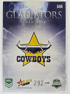 NRL 2026 League Heroes | Gladiators | #G86 | #292/599 | Coen Hess | North Queensland Cowboys