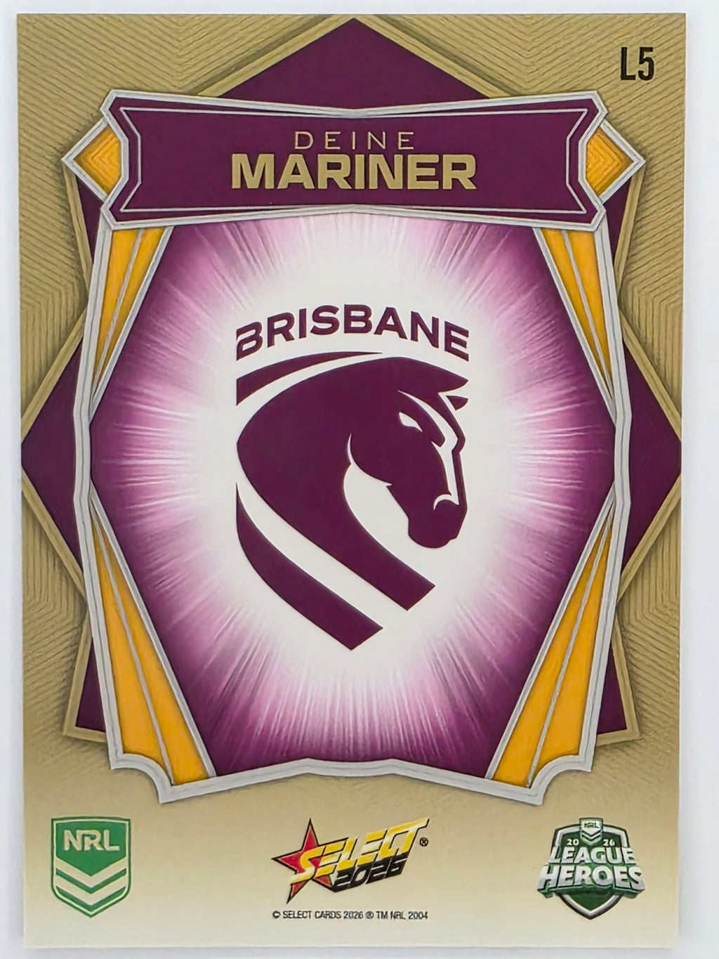 NRL 2026 League Heroes | Luminous | #L5 | Deine Mariner | Brisbane Broncos