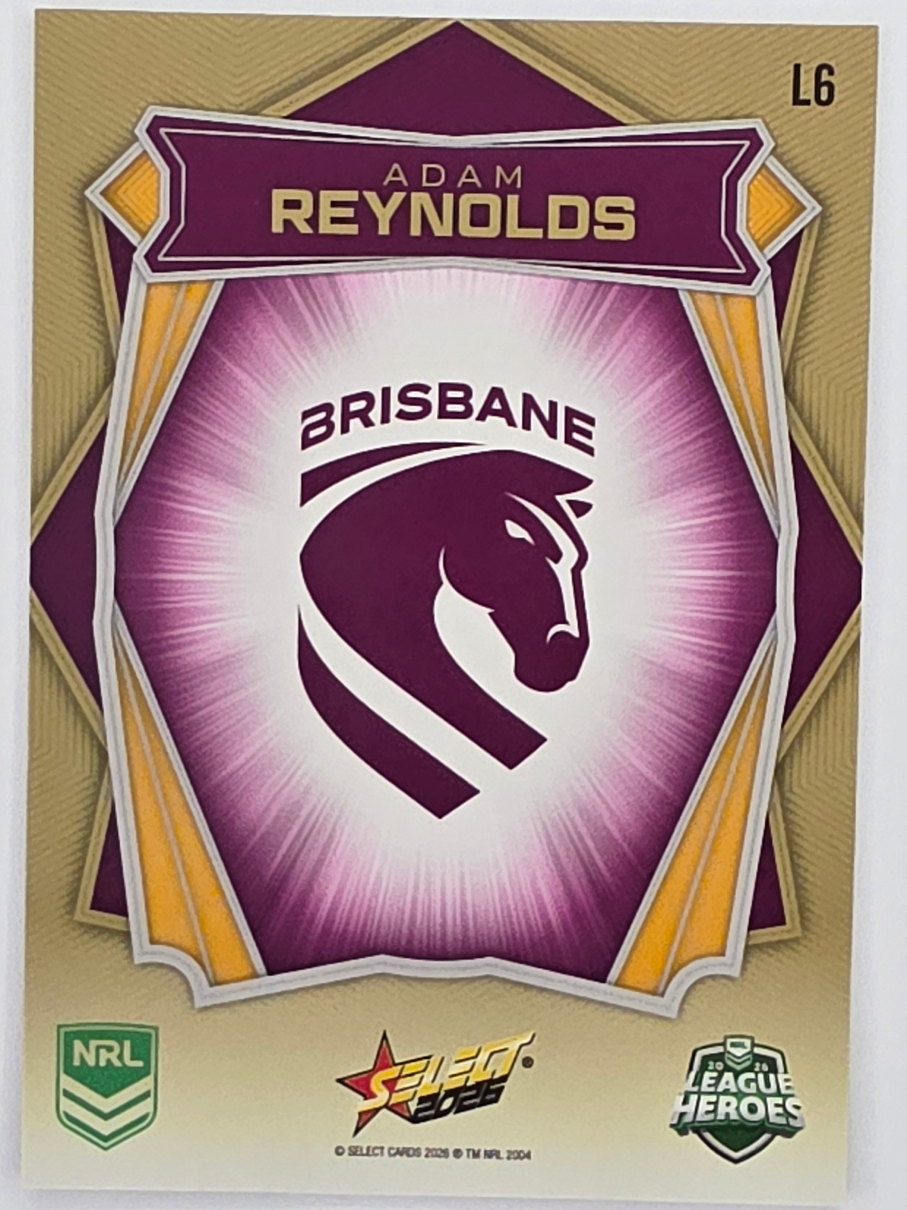 NRL 2026 League Heroes | Luminous | #L6 | Adam Reynolds | Brisbane Broncos
