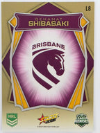 NRL 2026 League Heroes | Luminous | #L8 | Gehamat Shibasaki | Brisbane Broncos