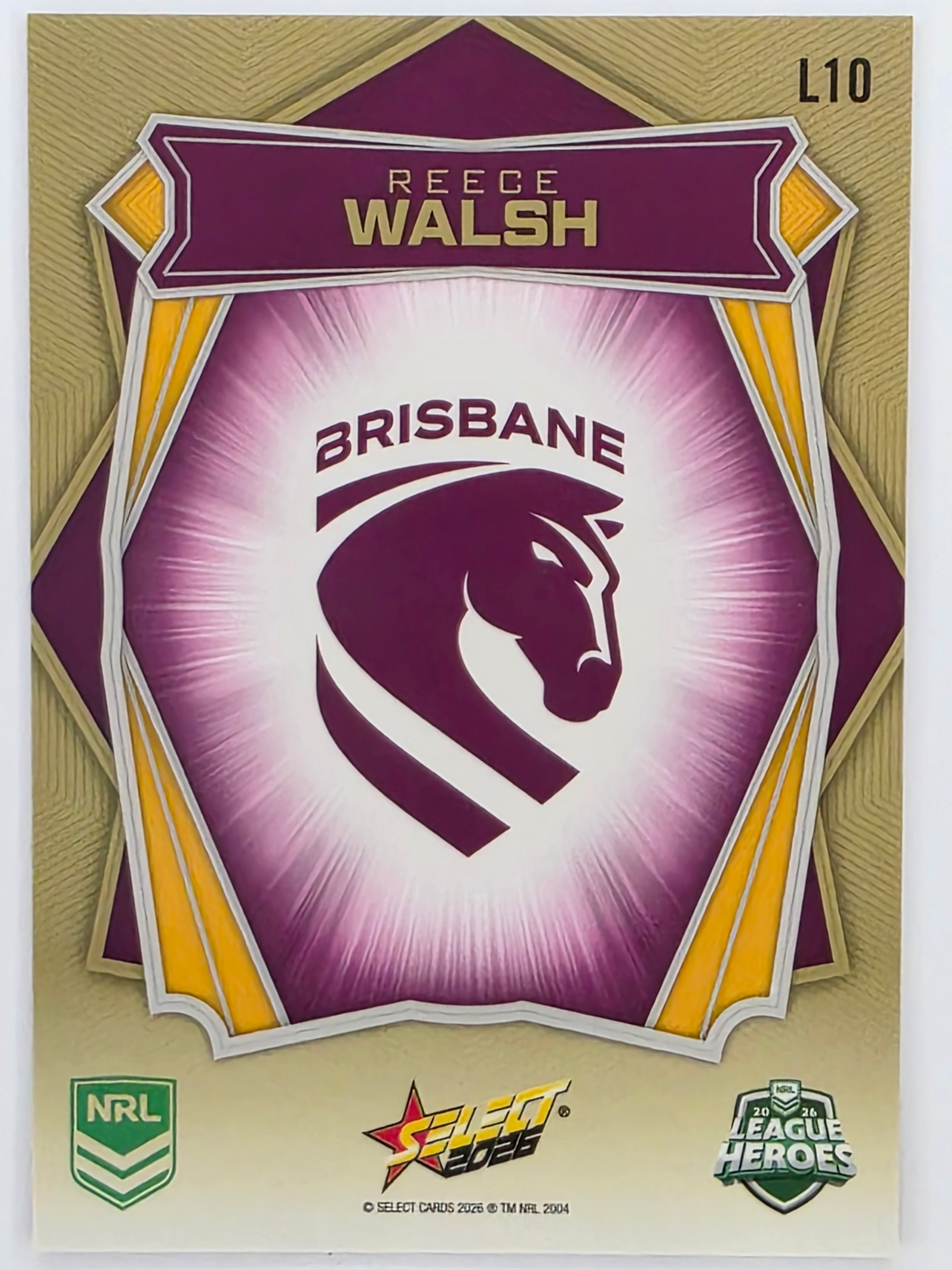 NRL 2026 League Heroes | Luminous | #L10 | Reece Walsh | Brisbane Broncos