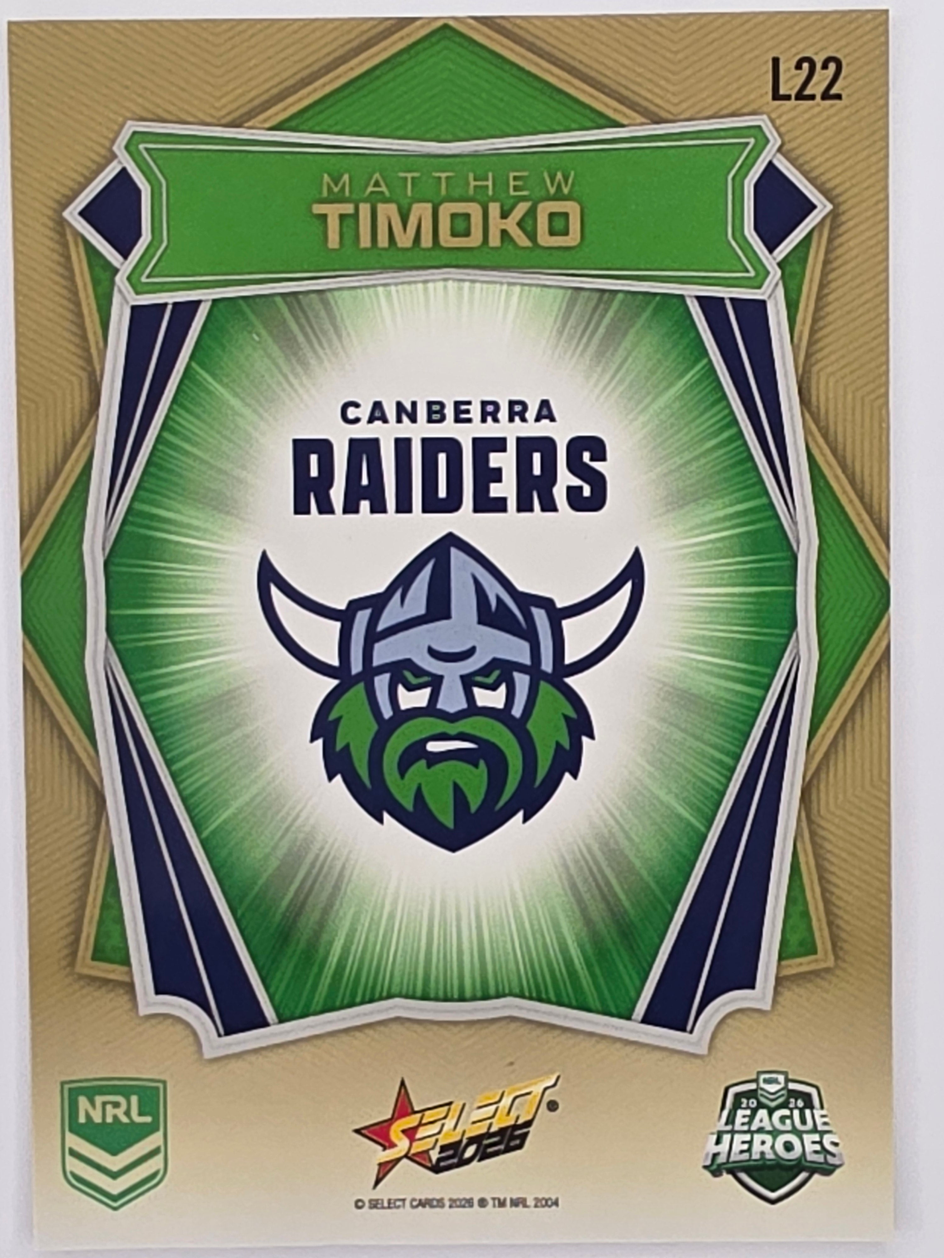 NRL 2026 League Heroes | Luminous | #L22 | Matthew Timoko | Canberra Raiders