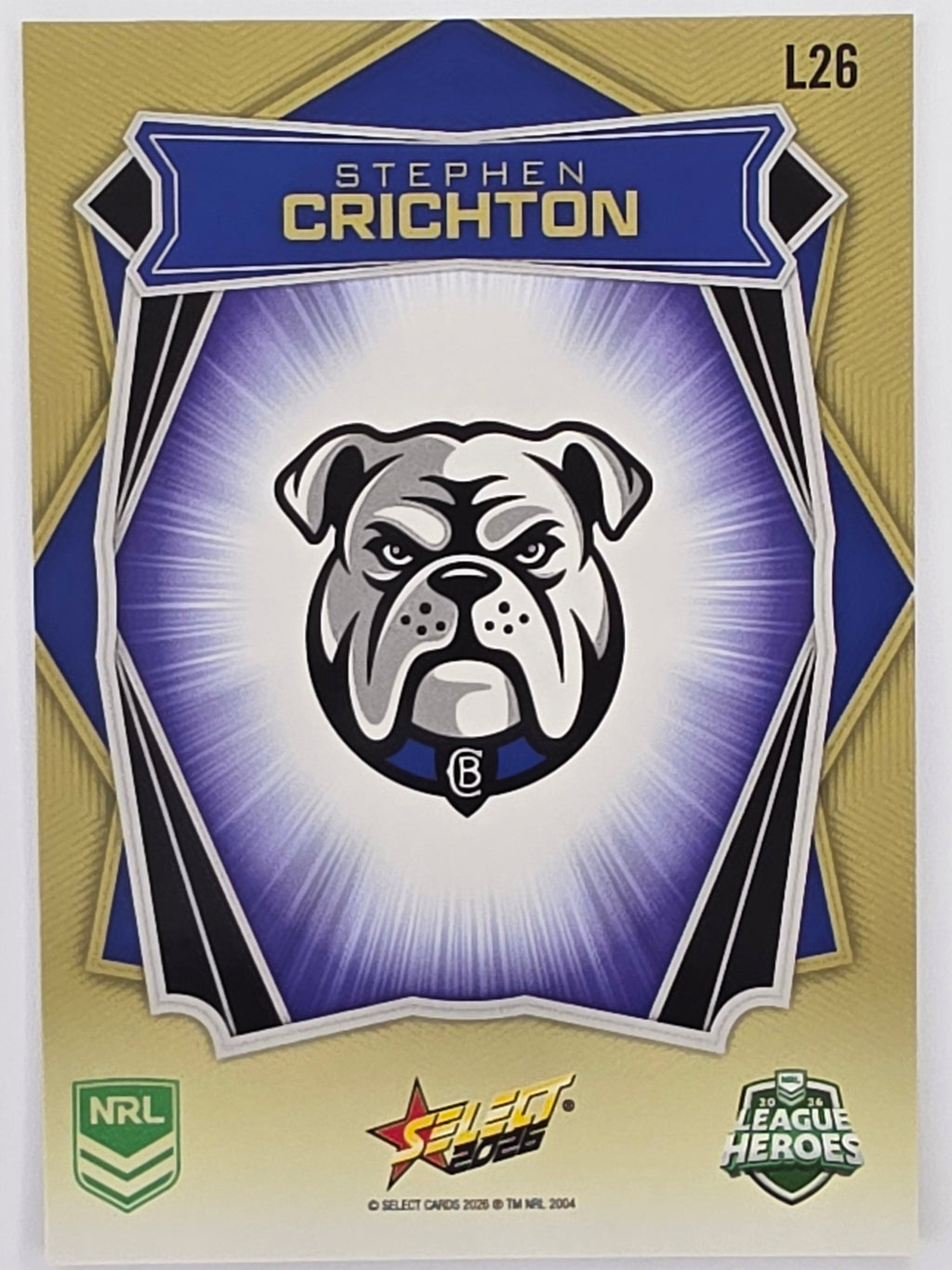NRL 2026 League Heroes | Luminous | #L26 | Stephen Crichton | Canterbury Bulldogs