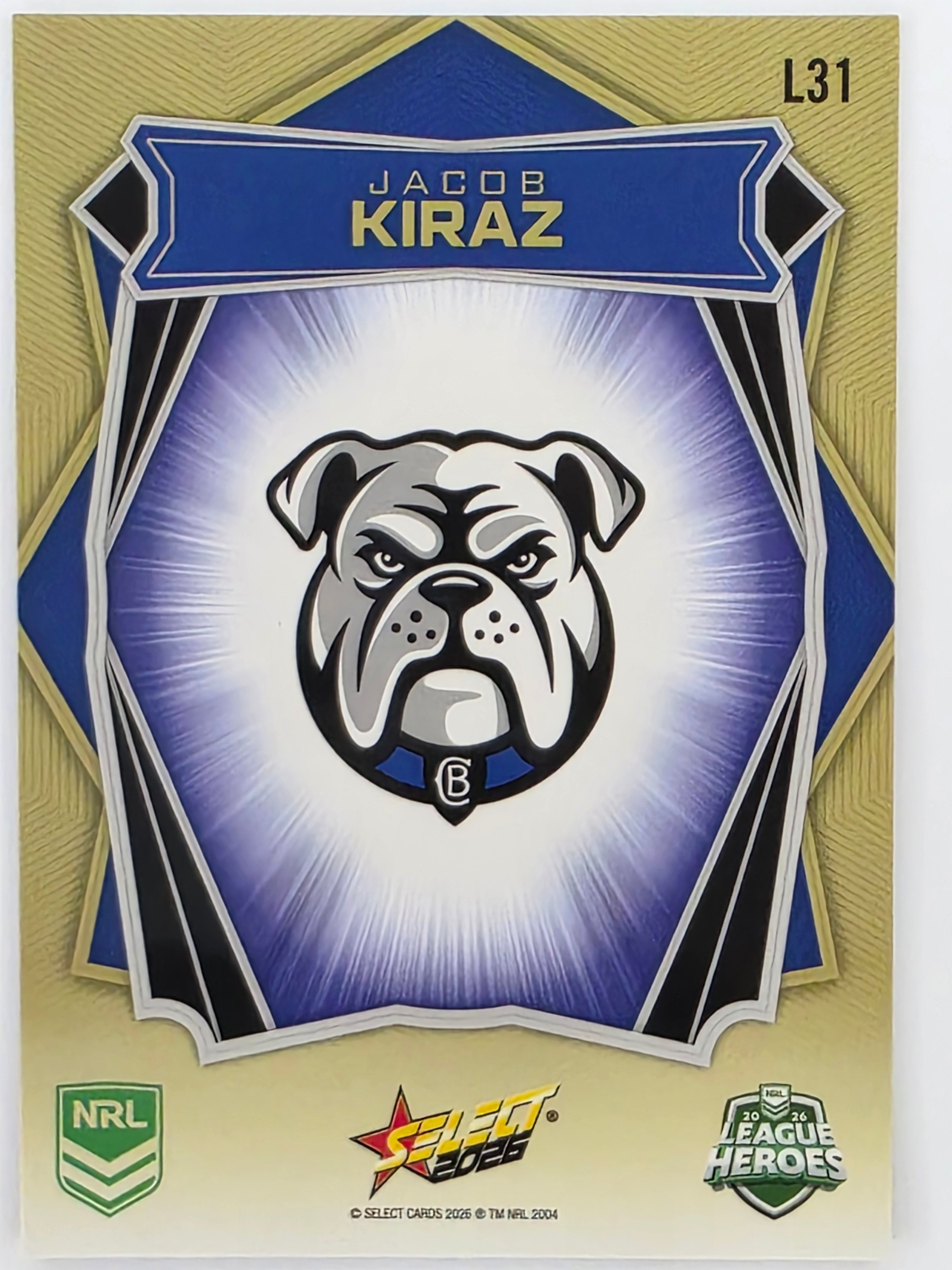 NRL 2026 League Heroes | Luminous | #L31 | Jacob Kiraz | Canterbury Bulldogs
