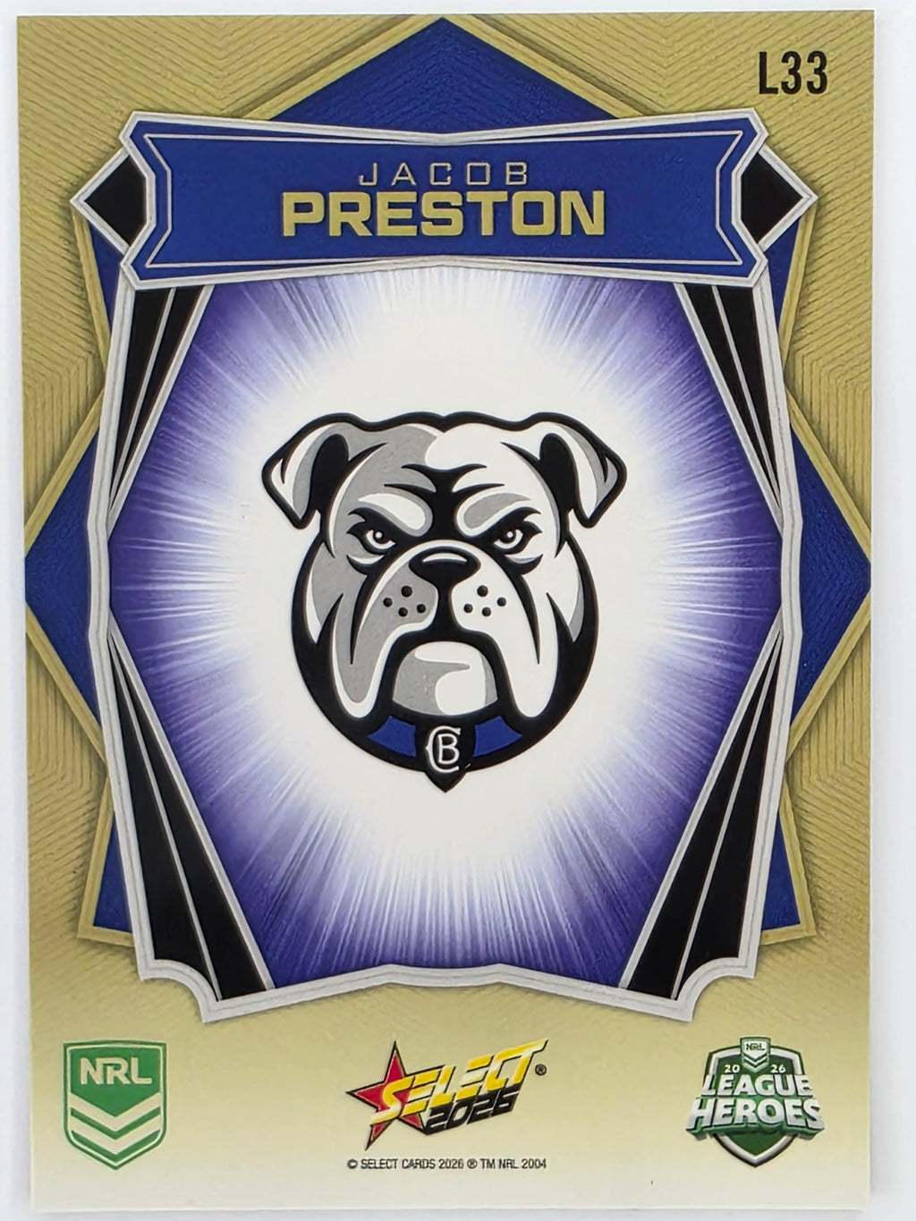 NRL 2026 League Heroes | Luminous | #L33 | Jacob Preston | Canterbury Bulldogs