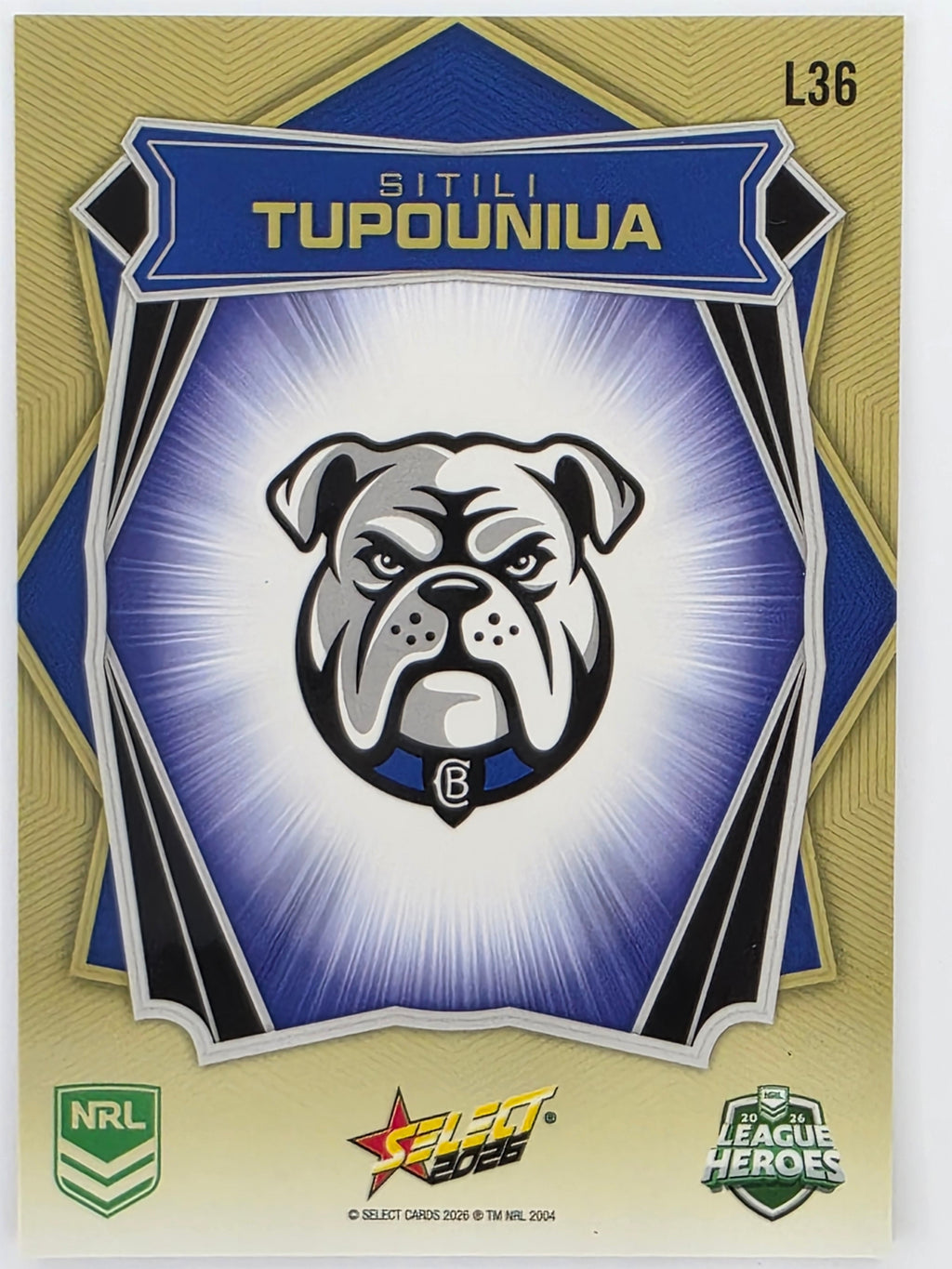 NRL 2026 League Heroes | Luminous | #L36 | Sitili Tupouniua | Canterbury Bulldogs