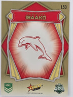 NRL 2026 League Heroes | Luminous | #L53 | Jamayne Isaako | Dolphins
