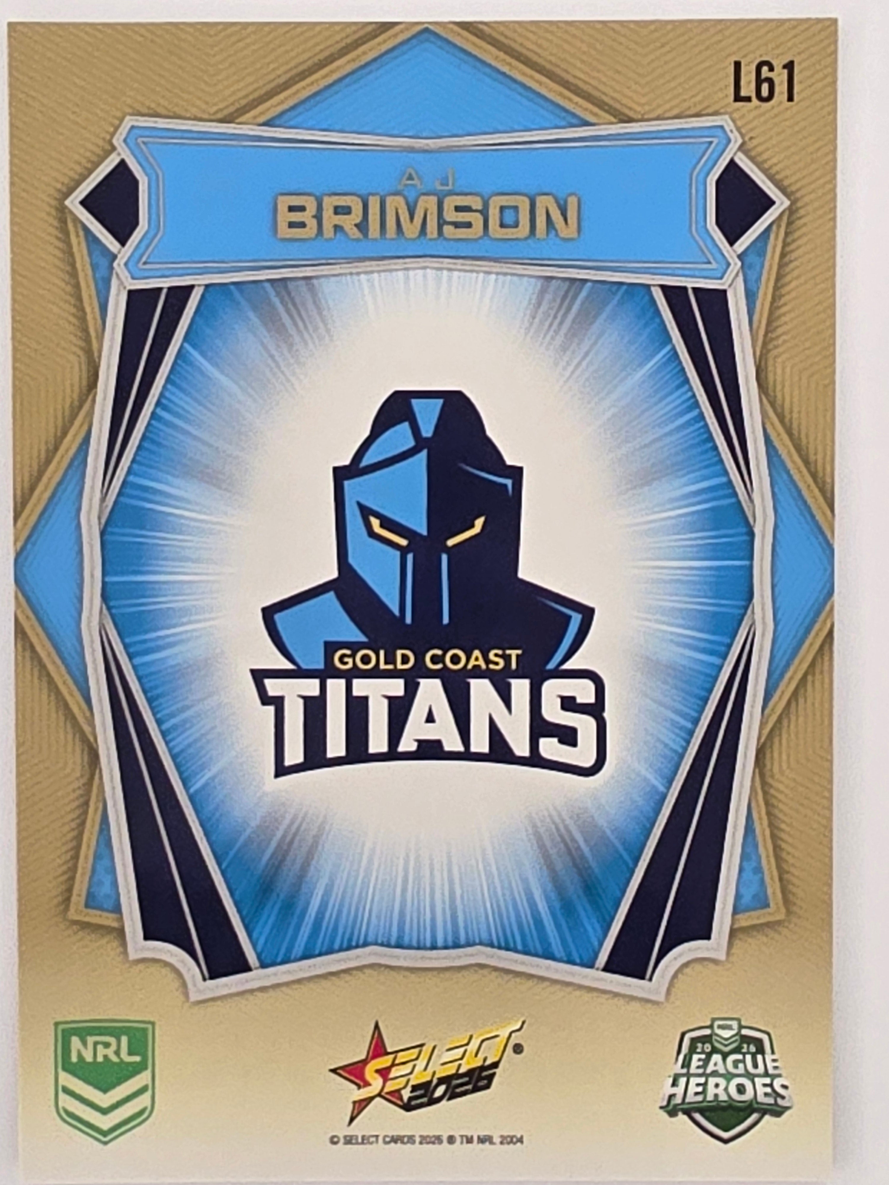 NRL 2026 League Heroes | Luminous | #L61 | AJ Brimson | Gold Coast Titans