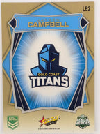 NRL 2026 League Heroes | Luminous | #L62 | Jayden Campbell | Gold Coast Titans
