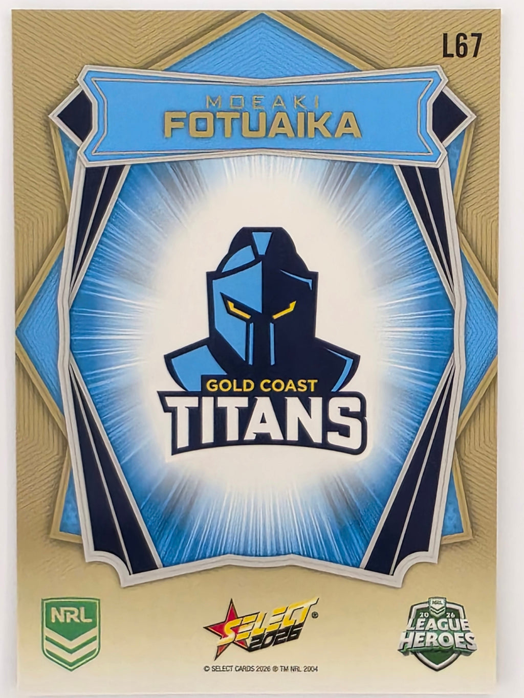 NRL 2026 League Heroes | Luminous | #L67 | Moeaki Fotuaika | Gold Coast Titans