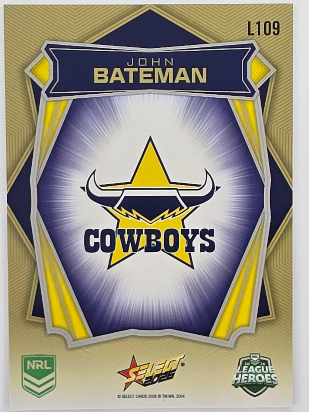 NRL 2026 League Heroes | Luminous | #L109 | John Bateman | North Queensland Cowboys