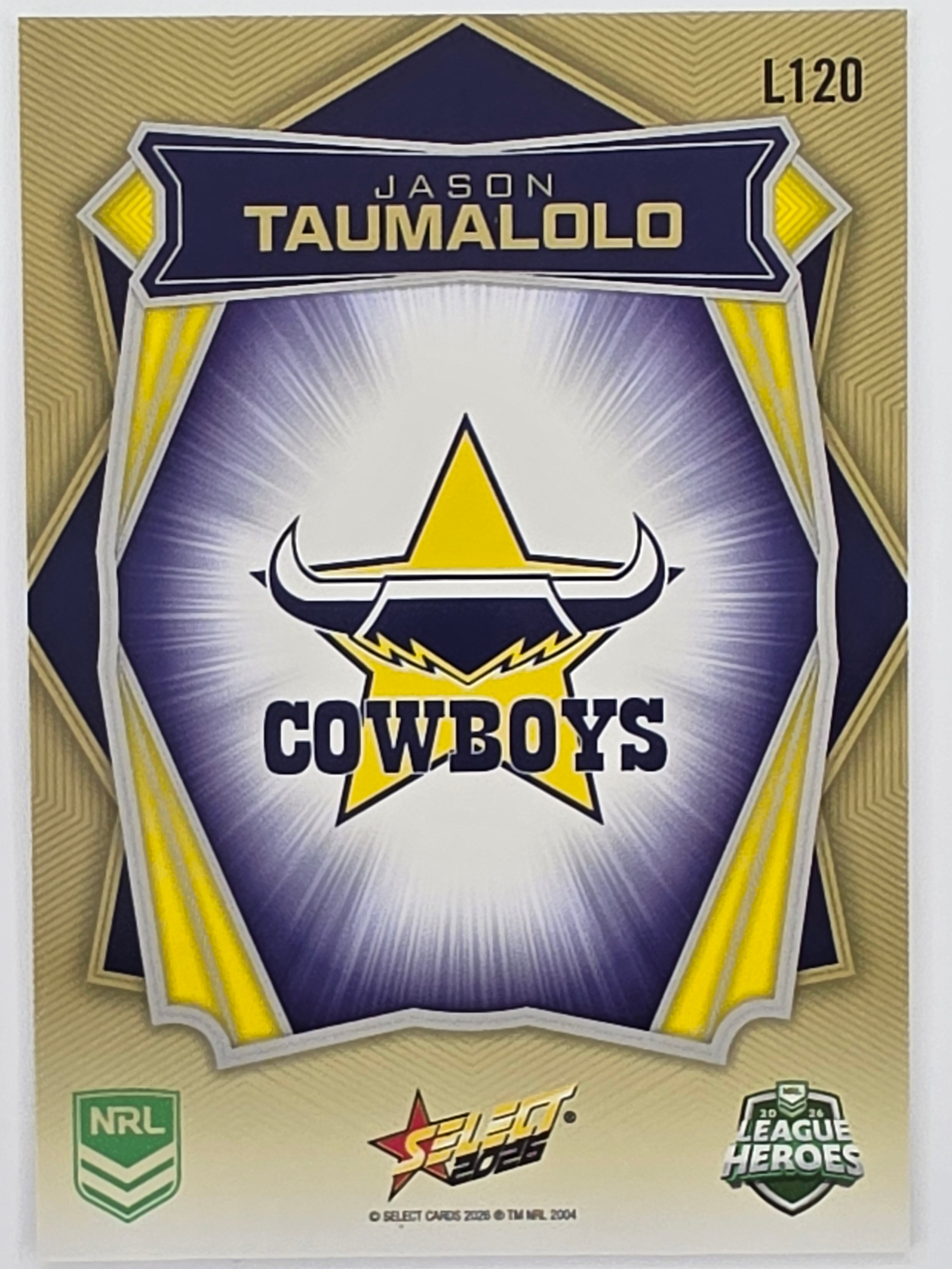 NRL 2026 League Heroes | Luminous | #L120 | Jason Taumalolo | North Queensland Cowboys