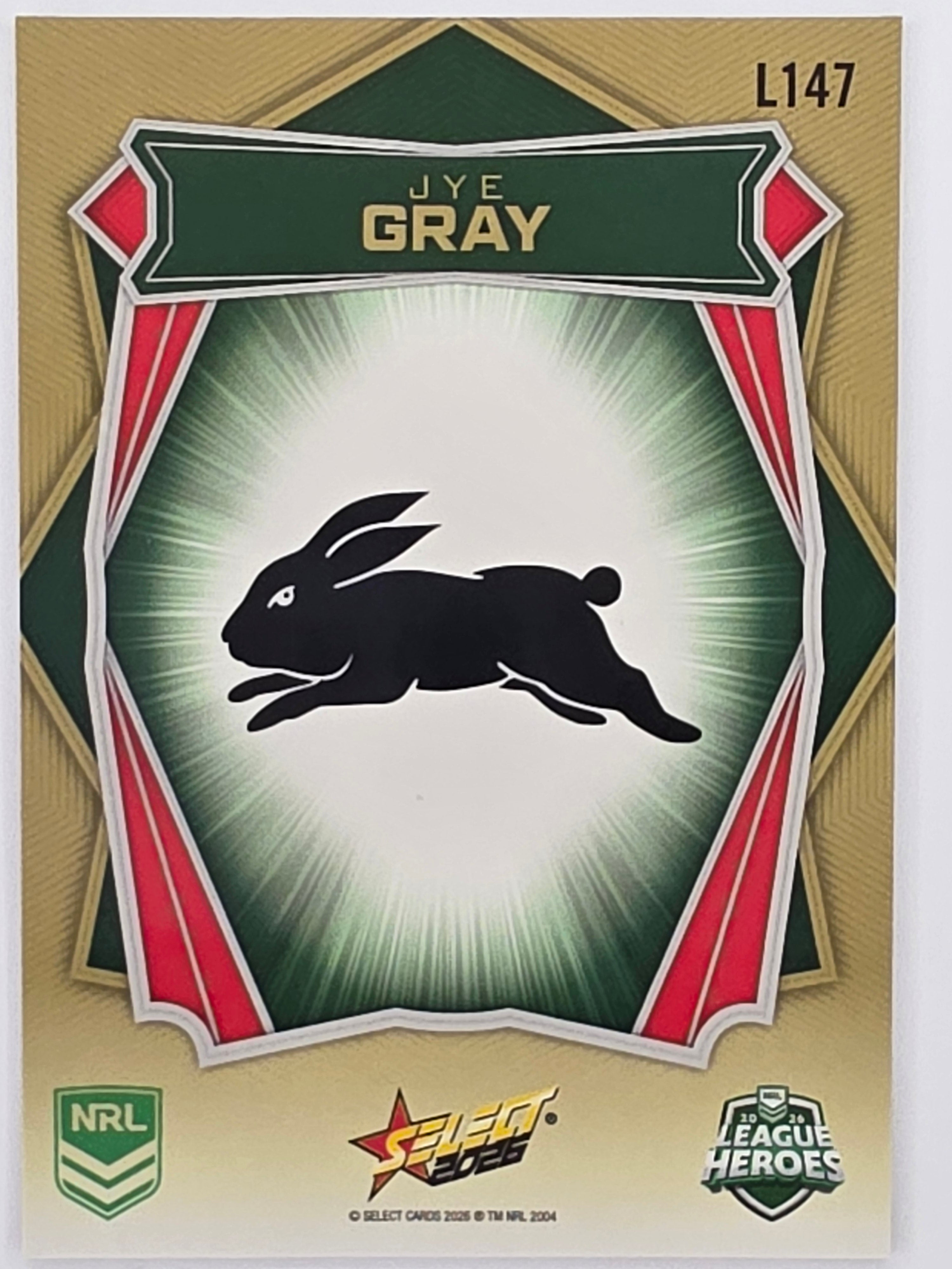 NRL 2026 League Heroes | Luminous | #L147 | Jye Gray | South Sydney Rabbitohs