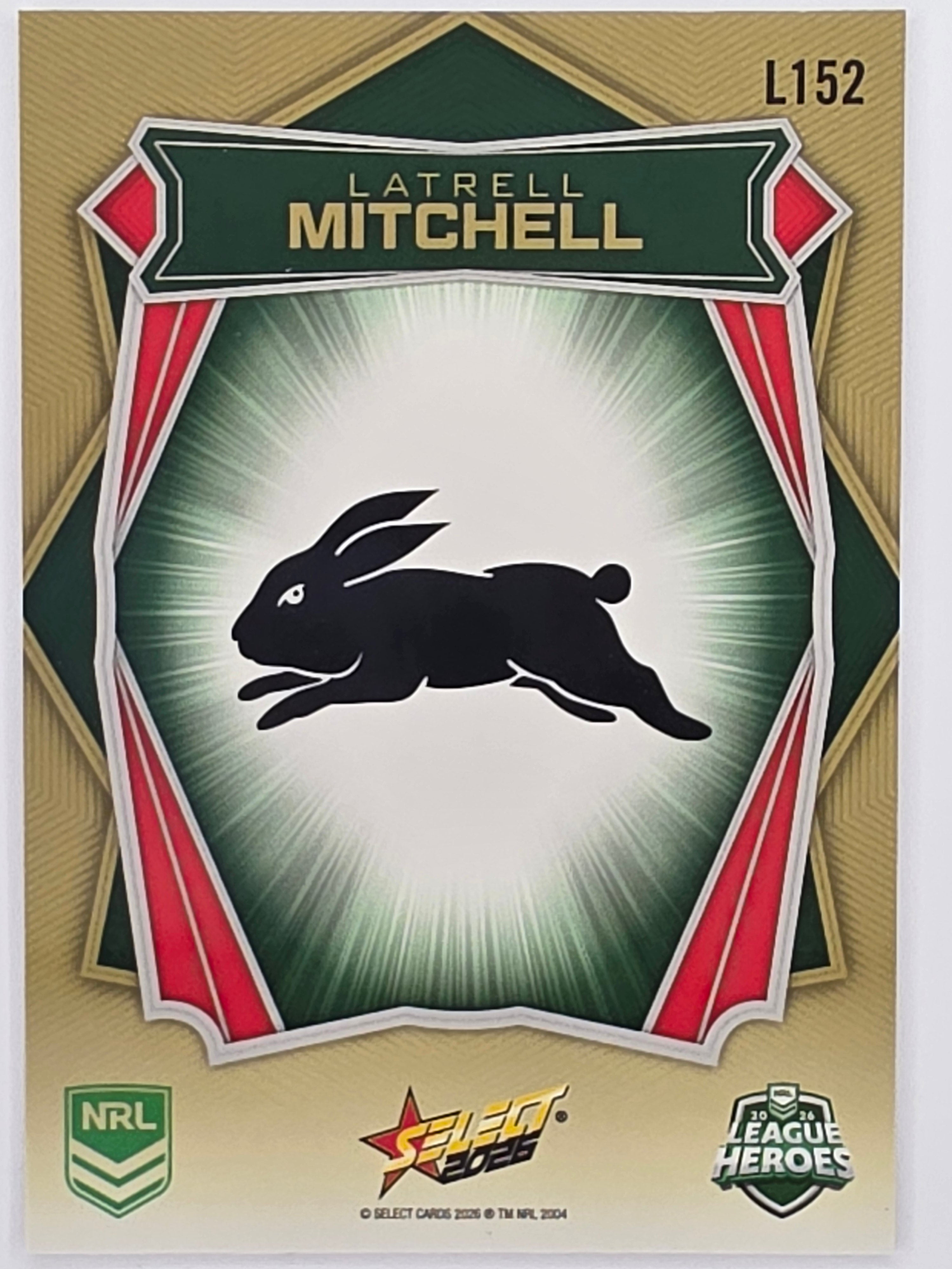 NRL 2026 League Heroes | Luminous | #L152 | Latrell Mitchell | South Sydney Rabbitohs