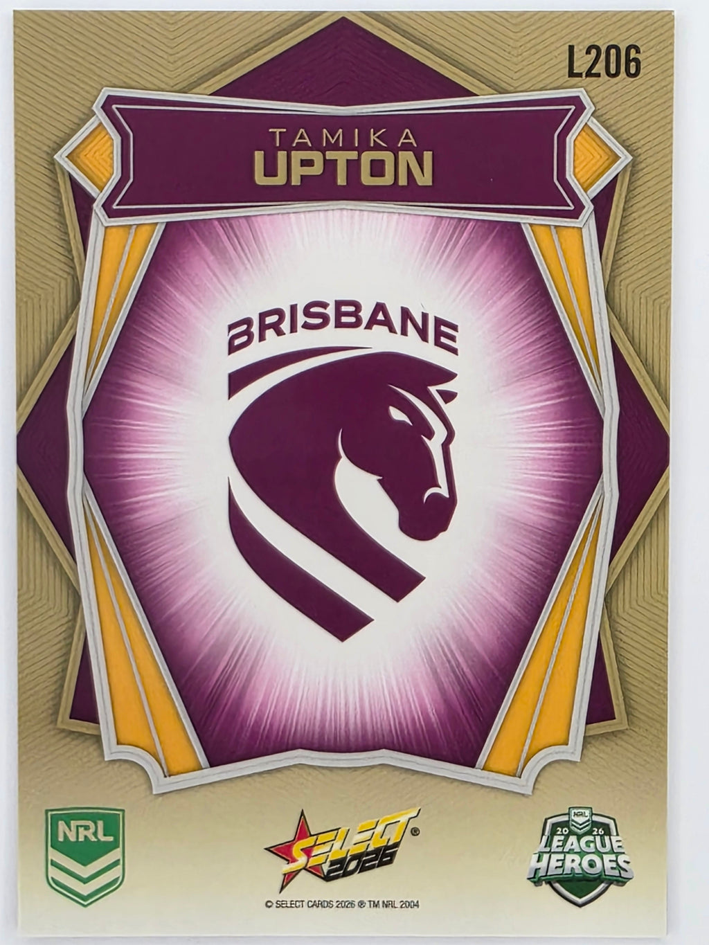 NRL 2026 League Heroes | Luminous | #L206 | Tamika Upton | NRLW Brisbane Broncos