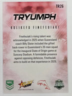 NRL 2026 League Heroes | Tryumph | #TR26 | Kulikefu Finefeuiaki | Dolphins