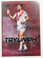NRL 2026 League Heroes | Tryumph | #TR80 | Valentine Holmes | St George Dragons