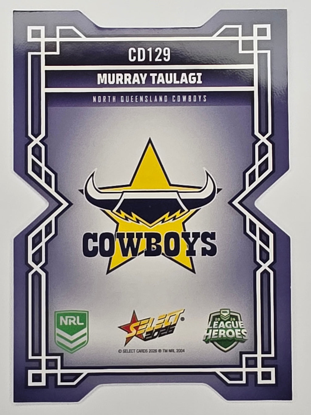 NRL 2026 League Heroes | Colours Diecut | #CD129 | Murray Taulagi | North Queensland Cowboys