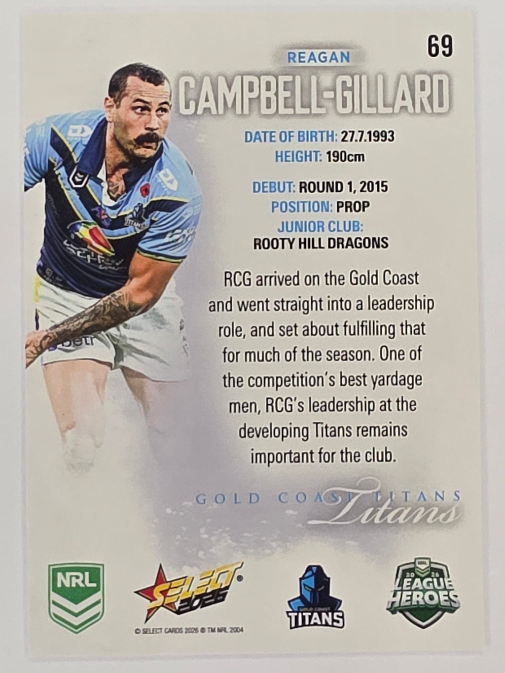NRL 2026 League Heroes | Base | #069 | Reagan Campbell-Gillard | Gold Coast Titans