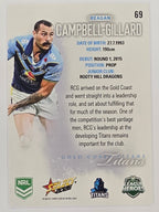 NRL 2026 League Heroes | Base | #069 | Reagan Campbell-Gillard | Gold Coast Titans