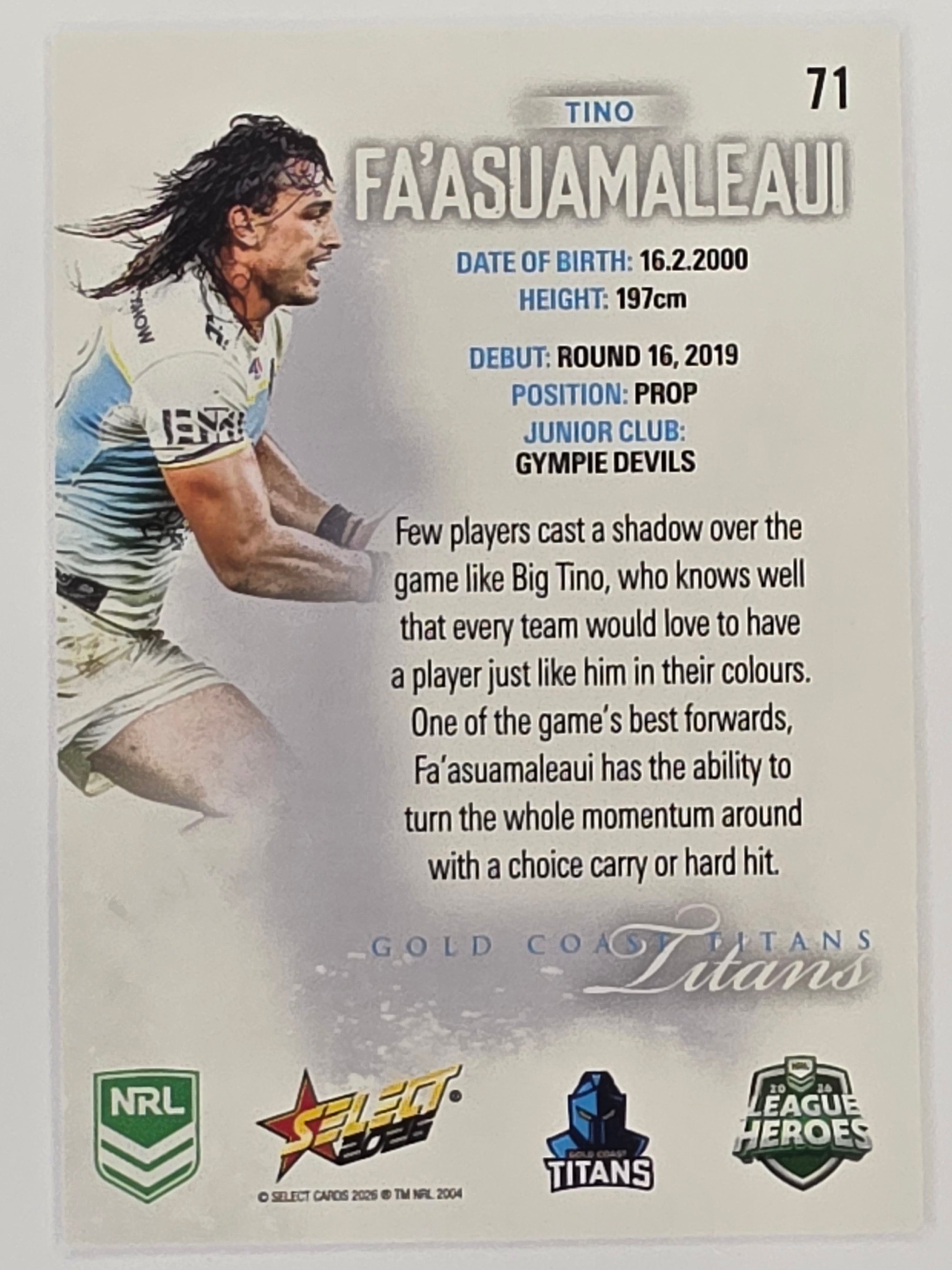 NRL 2026 League Heroes | Base | #071 | Tino Fa’asuamaleaui | Gold Coast Titans
