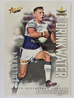 NRL 2026 League Heroes | Base | #122 | Scott Drinkwater | North Queensland Cowboys